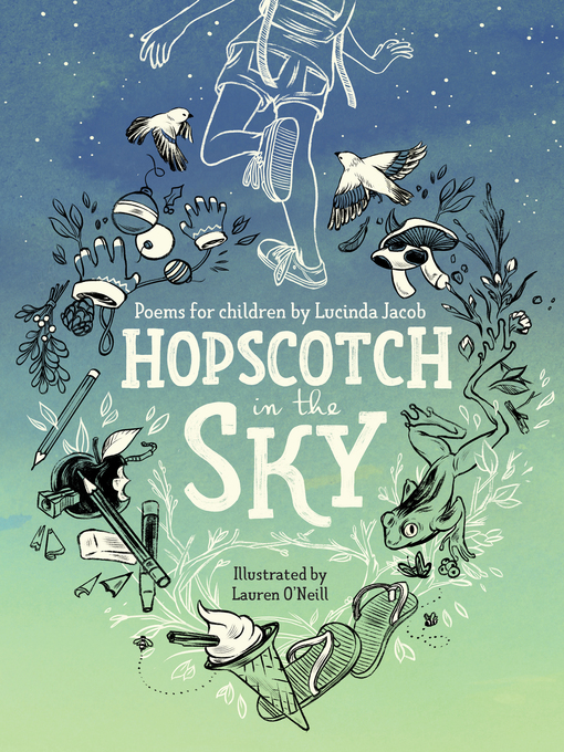 Title details for Hopscotch in the Sky by Lucinda Jacob - Available